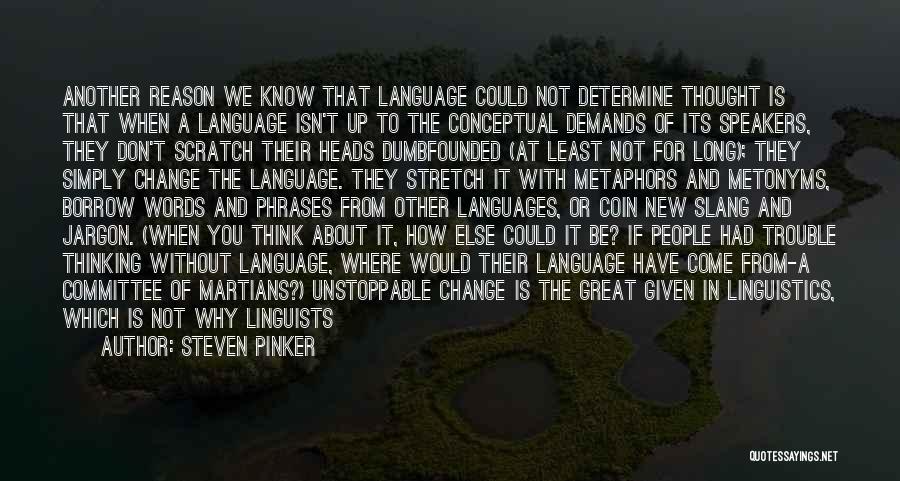 English Speakers Quotes By Steven Pinker