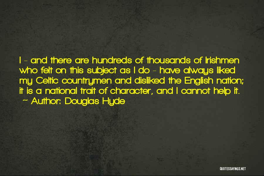 English Subject Quotes By Douglas Hyde