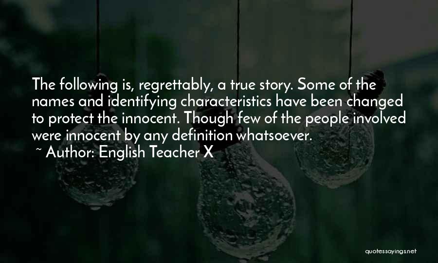 English Teacher X Quotes 1247425