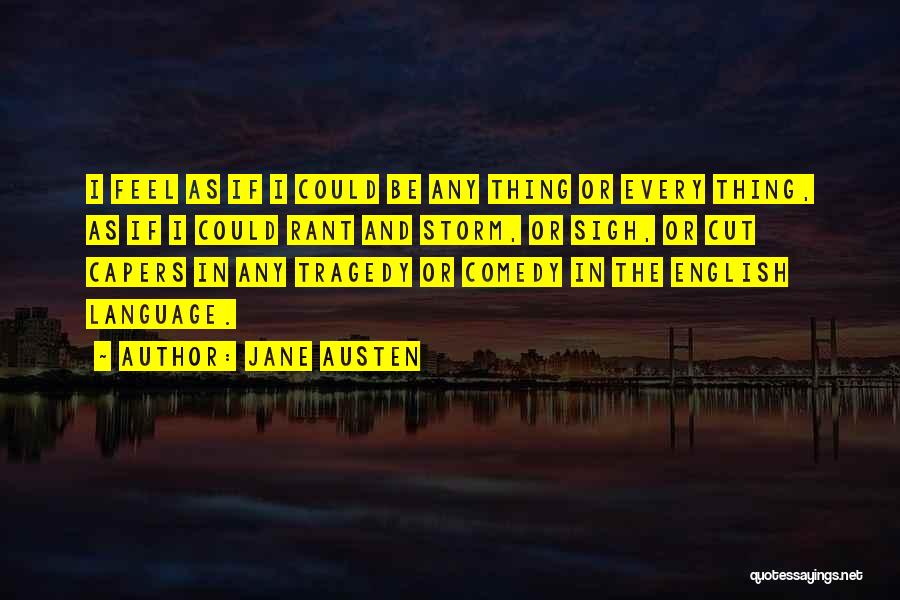 English Theatre Quotes By Jane Austen