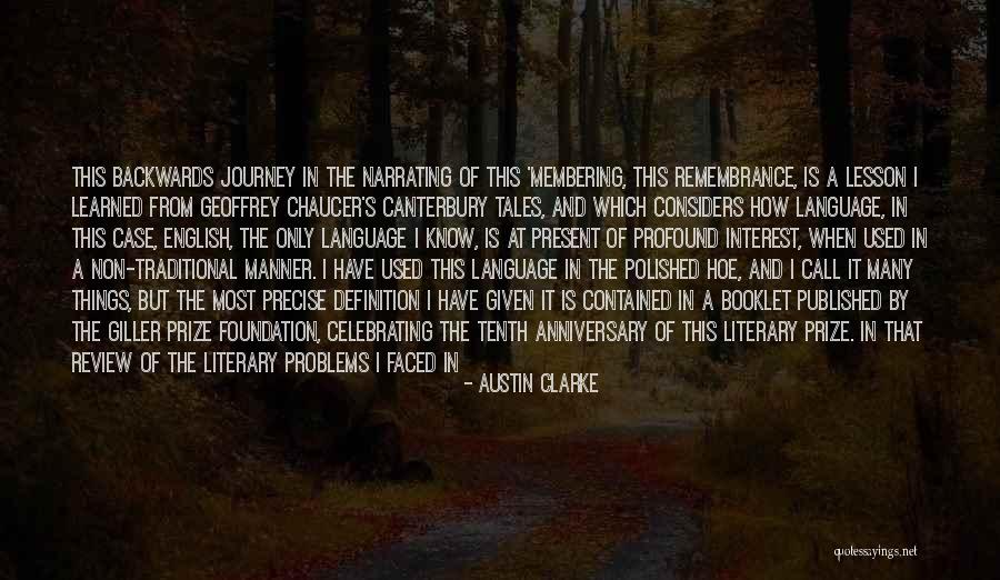 English Traditional Quotes By Austin Clarke