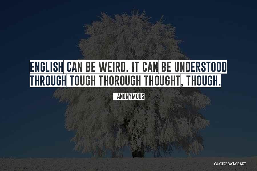English Words Quotes By Anonymous English Words Quotes By Anonymous