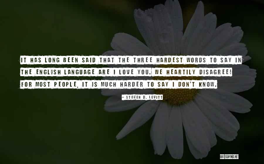 English Words Quotes By Steven D. Levitt English Words Quotes By Steven D. Levitt