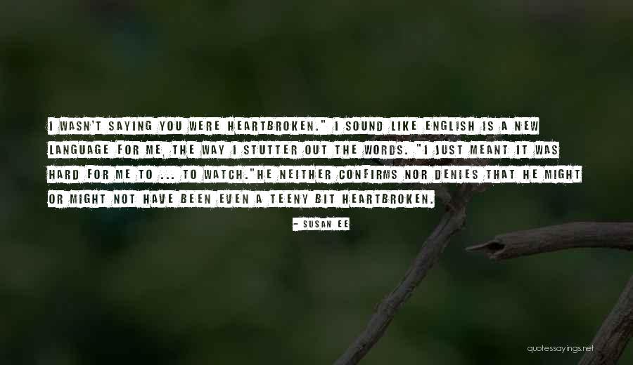 English Words Quotes By Susan Ee English Words Quotes By Susan Ee