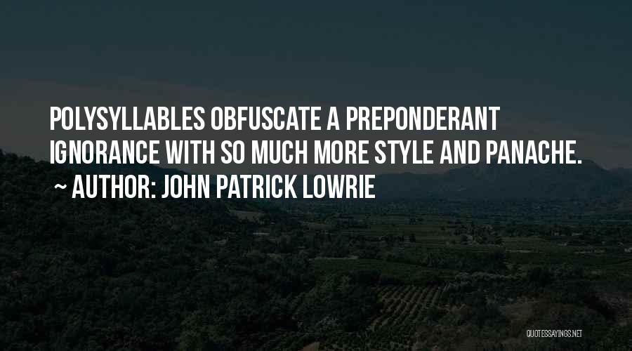 English Writing Quotes By John Patrick Lowrie