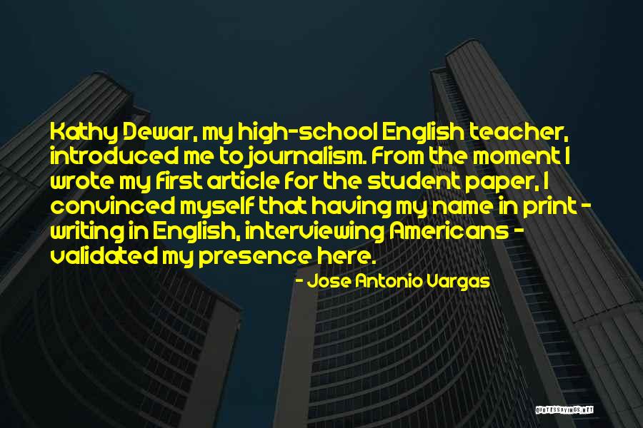 English Writing Quotes By Jose Antonio Vargas English Writing Quotes By Jose Antonio Vargas