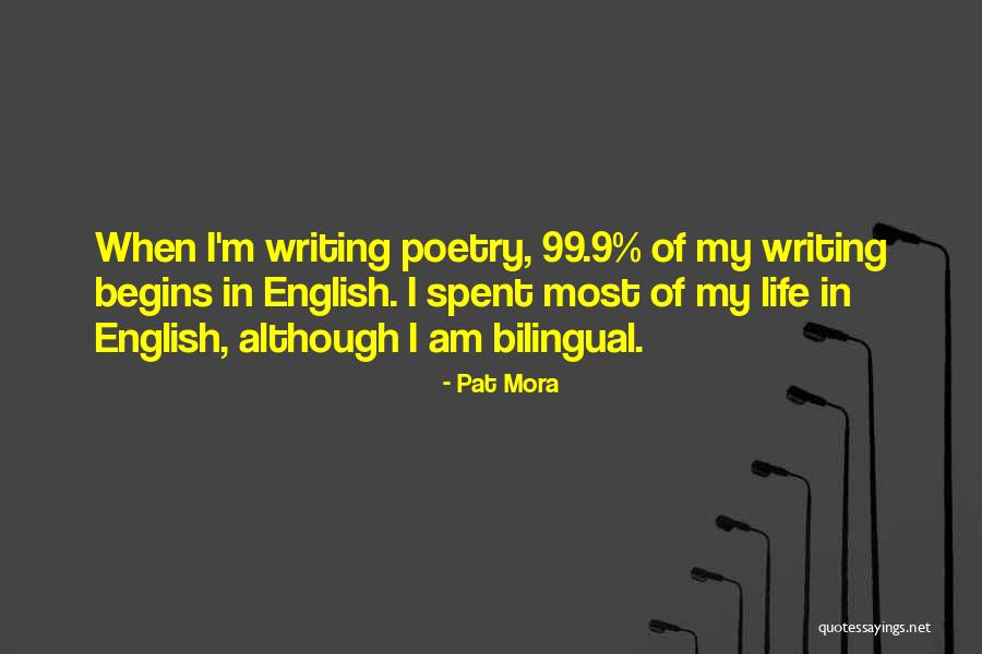 English Writing Quotes By Pat Mora