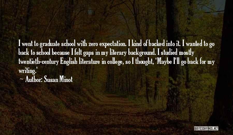 English Writing Quotes By Susan Minot
