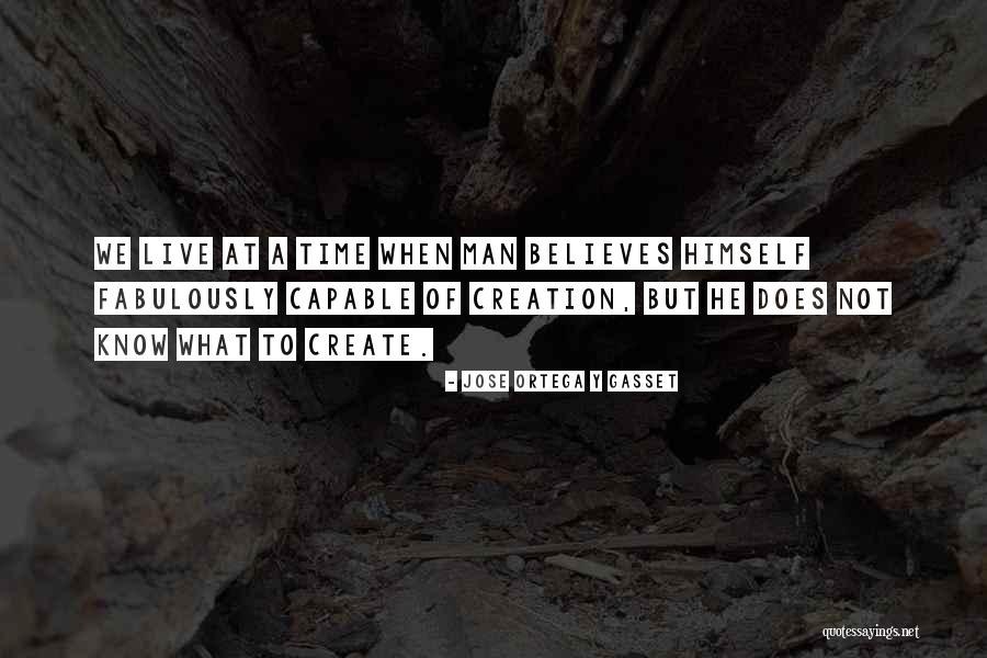 Englishes Around The World Quotes By Jose Ortega Y Gasset Englishes Around The World Quotes By Jose Ortega Y Gasset