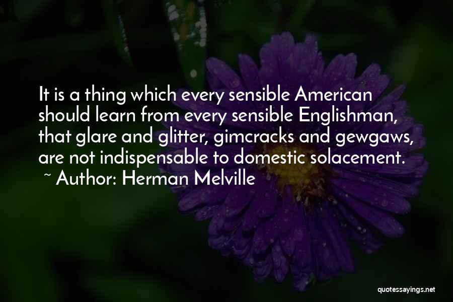 Englishman Quotes By Herman Melville