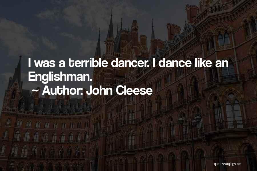 Englishman Quotes By John Cleese