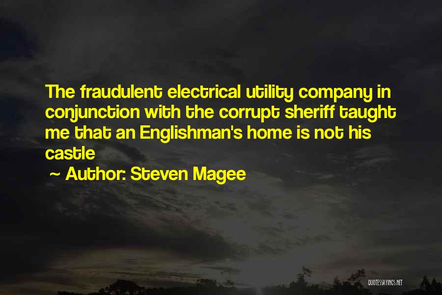 Englishman Quotes By Steven Magee