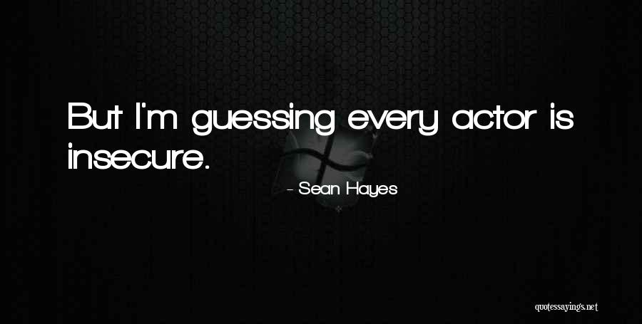 Englishwoman Quotes By Sean Hayes Englishwoman Quotes By Sean Hayes