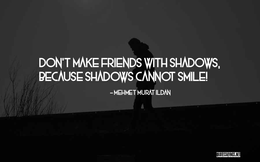 Englissh Quotes By Mehmet Murat Ildan Englissh Quotes By Mehmet Murat Ildan
