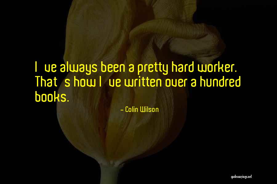 Engloutir Conjugaison Quotes By Colin Wilson
