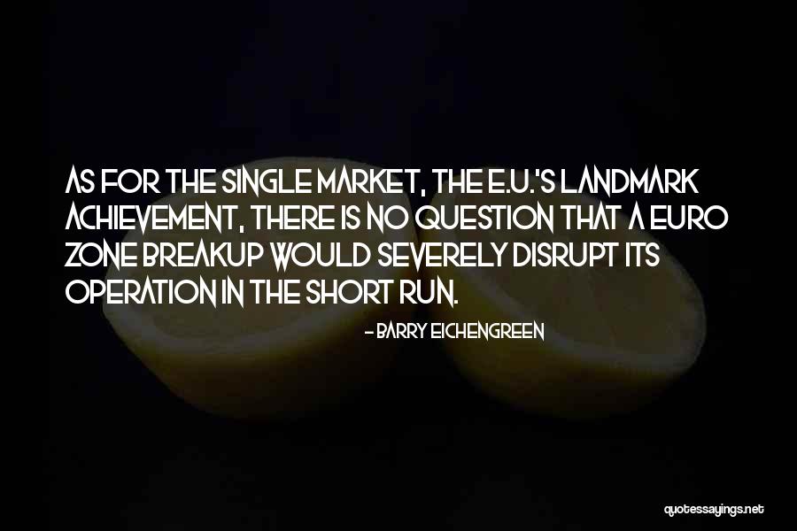 Engloutiran Quotes By Barry Eichengreen Engloutiran Quotes By Barry Eichengreen