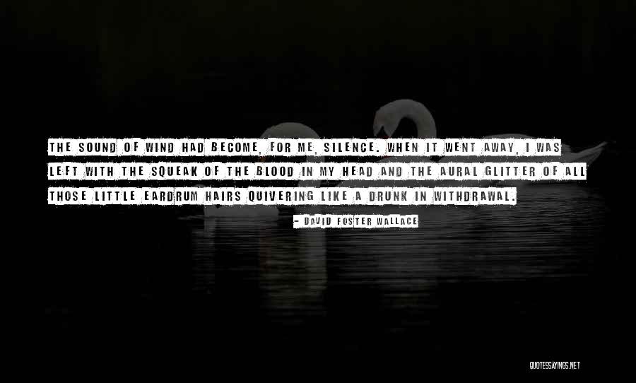 Engloutiran Quotes By David Foster Wallace Engloutiran Quotes By David Foster Wallace