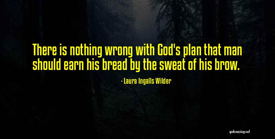 Engloutiran Quotes By Laura Ingalls Wilder Engloutiran Quotes By Laura Ingalls Wilder