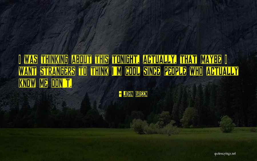 Engordan Los Refrescos Quotes By John Green Engordan Los Refrescos Quotes By John Green