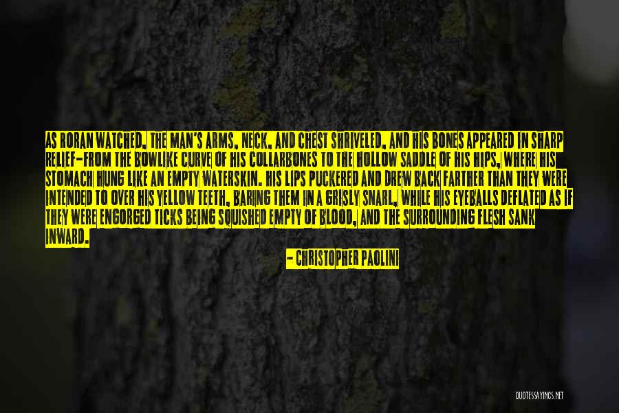 Engorged Quotes By Christopher Paolini Engorged Quotes By Christopher Paolini