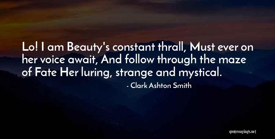 Engracia Dominguez Quotes By Clark Ashton Smith Engracia Dominguez Quotes By Clark Ashton Smith