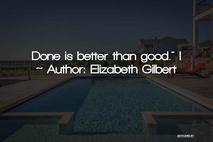 Engrained Def Quotes By Elizabeth Gilbert