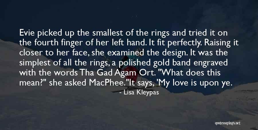 Engraved Rings Quotes By Lisa Kleypas Engraved Rings Quotes By Lisa Kleypas