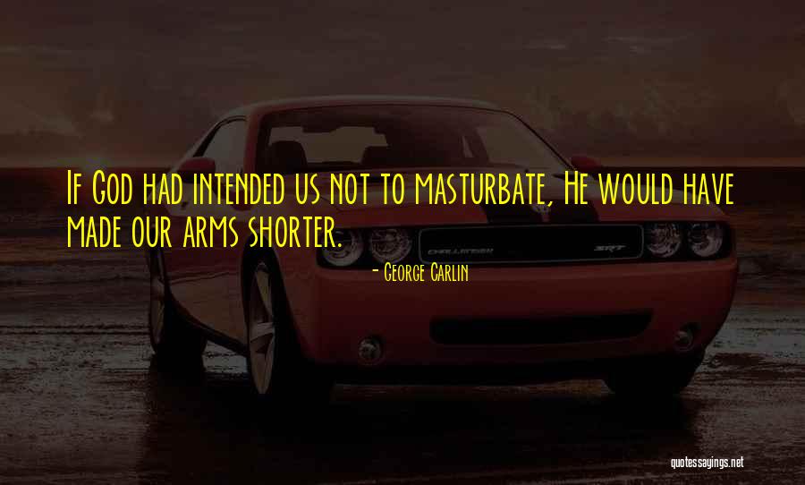Engravers Near Quotes By George Carlin Engravers Near Quotes By George Carlin