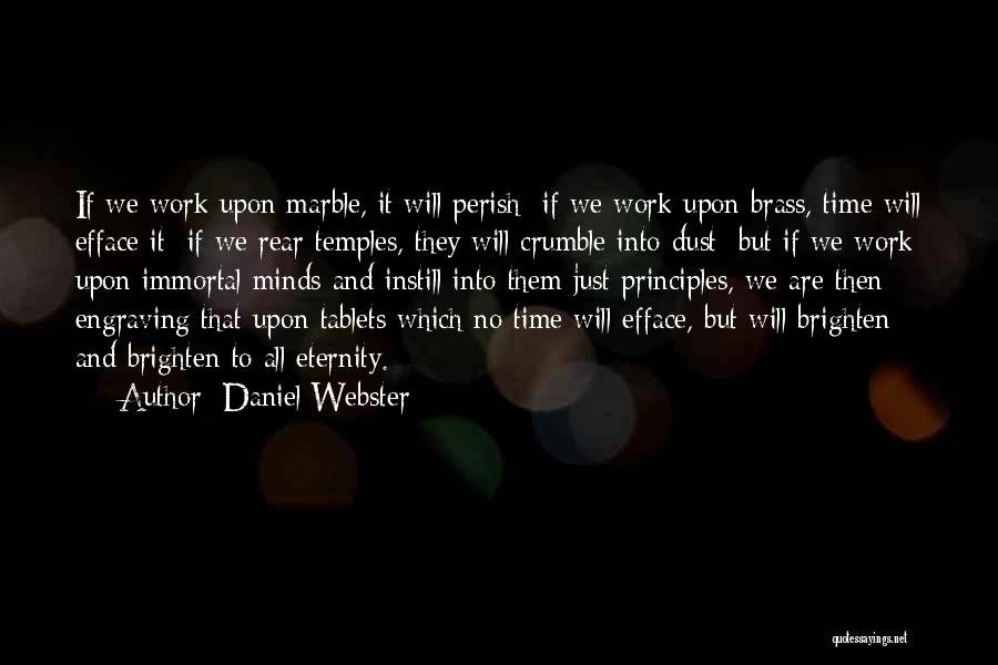 Engraving Quotes By Daniel Webster