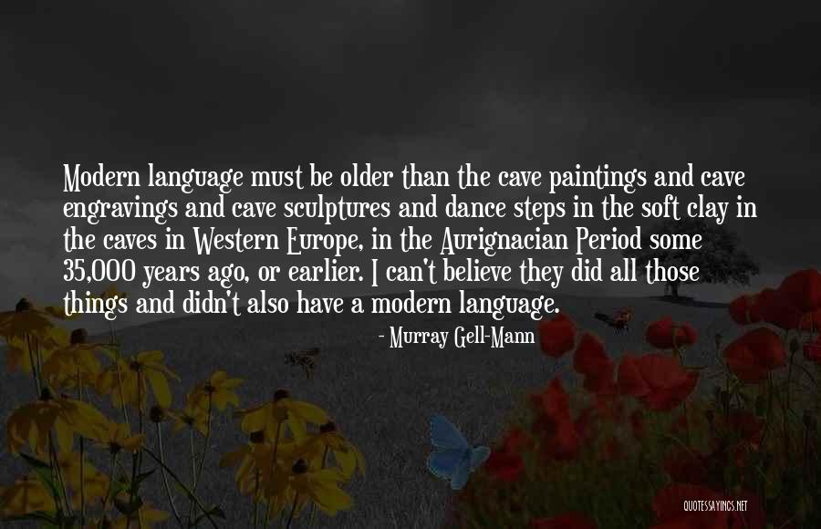 Engravings Quotes By Murray Gell-Mann Engravings Quotes By Murray Gell-Mann