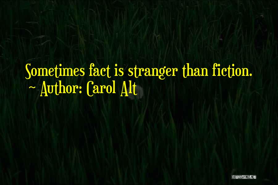 Engreidos Quotes By Carol Alt