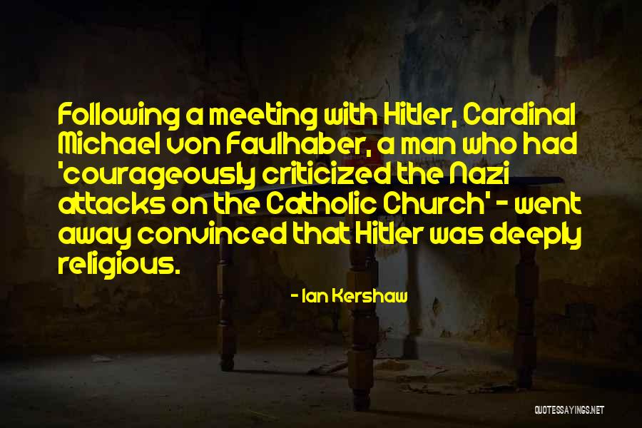 Engrossing In A Sentence Quotes By Ian Kershaw Engrossing In A Sentence Quotes By Ian Kershaw