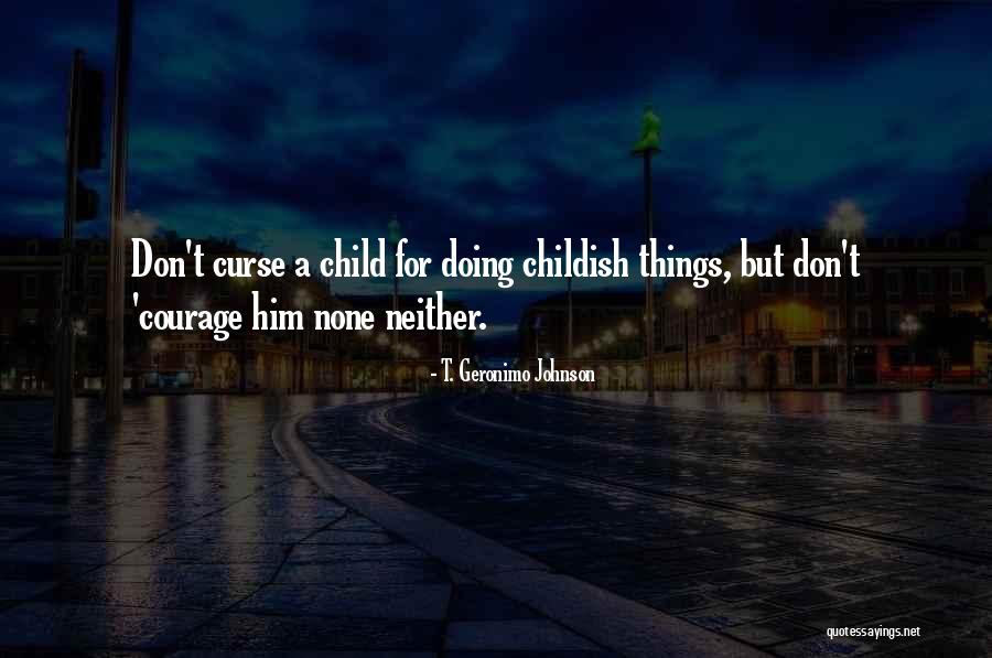 Enguerrand Ii Quotes By T. Geronimo Johnson Enguerrand Ii Quotes By T. Geronimo Johnson