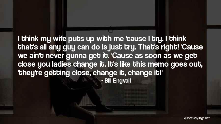 Engvall Quotes By Bill Engvall Engvall Quotes By Bill Engvall