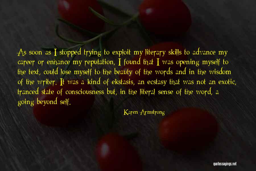 Enhance Skills Quotes By Karen Armstrong Enhance Skills Quotes By Karen Armstrong