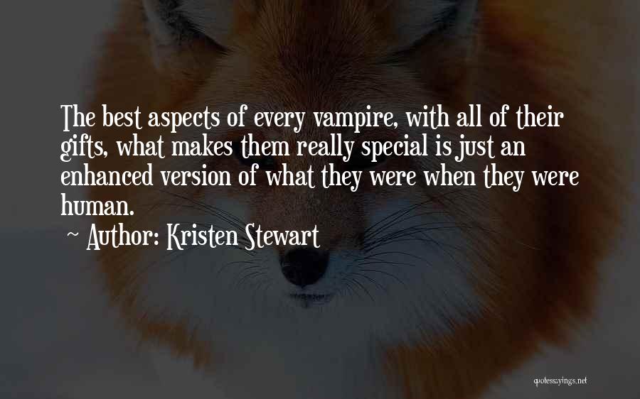 Enhanced Quotes By Kristen Stewart