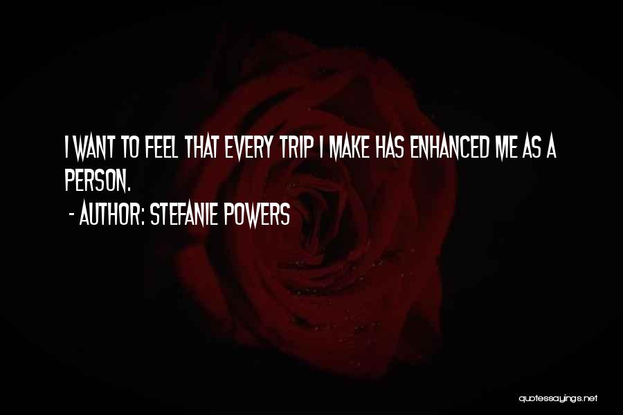 Enhanced Quotes By Stefanie Powers