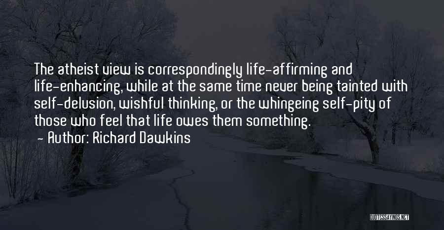 Enhancing Life Quotes By Richard Dawkins