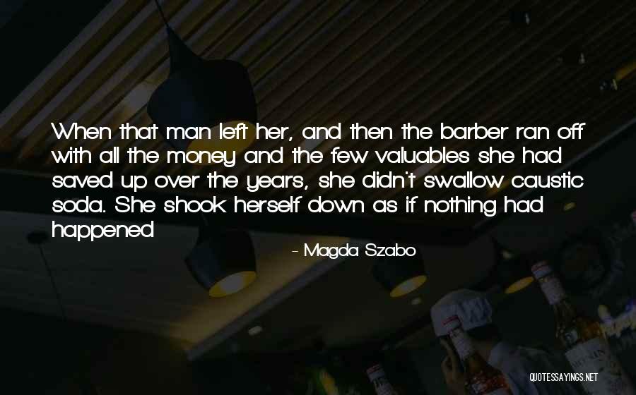 Enhaunsed Quotes By Magda Szabo Enhaunsed Quotes By Magda Szabo