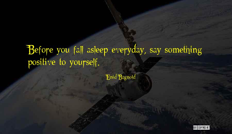 Enid Bagnold Quotes 1257312 Enid Bagnold Quotes 1257312