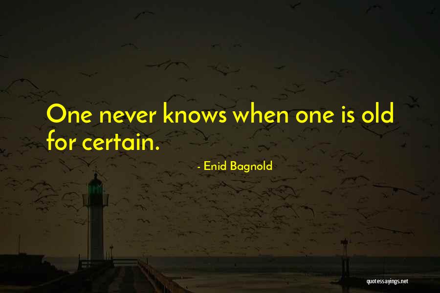 Enid Bagnold Quotes 321714 Enid Bagnold Quotes 321714