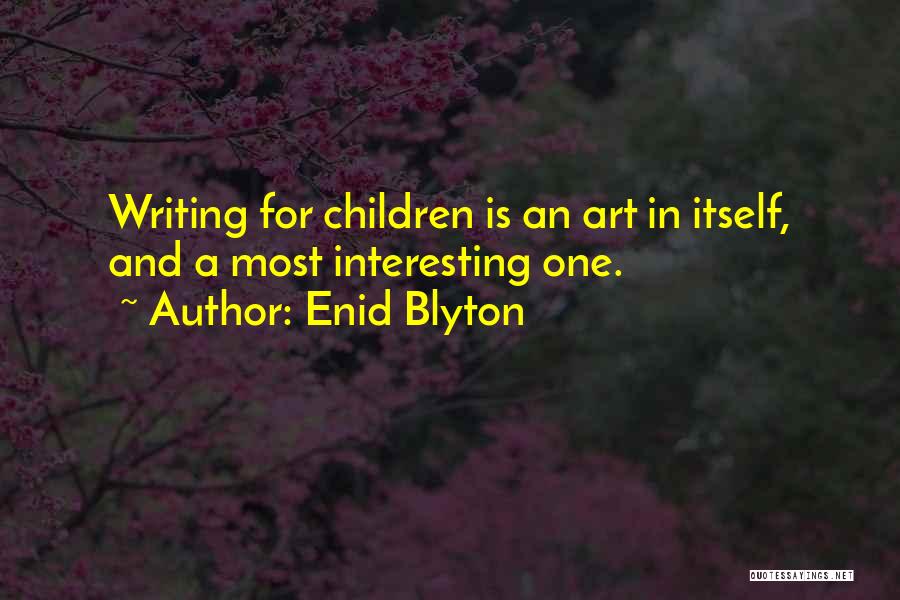 Enid Blyton Quotes 1432275