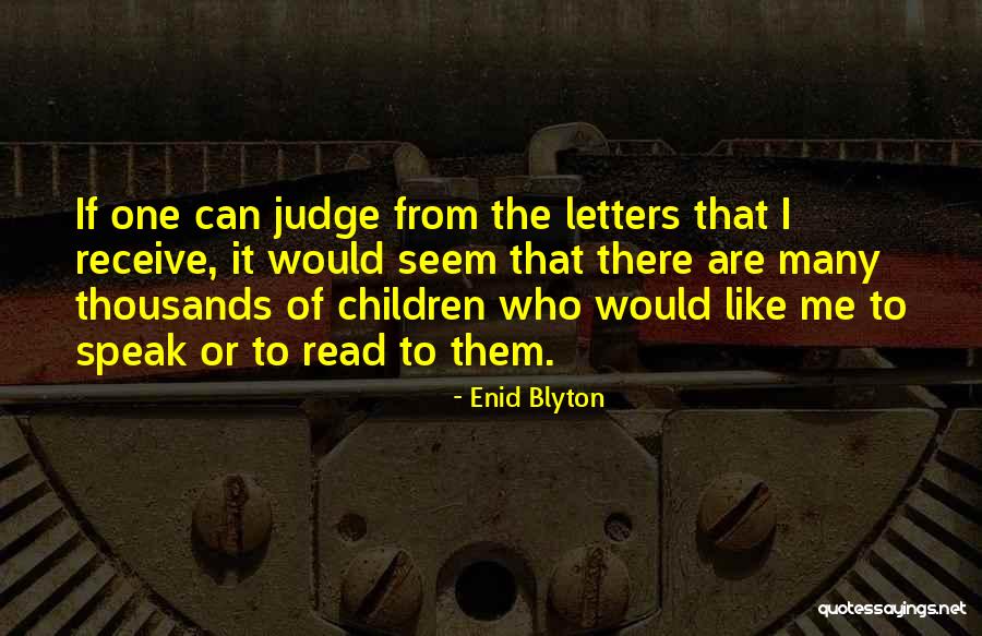 Enid Blyton Quotes 474425