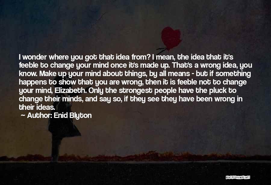 Enid Blyton Quotes 658640