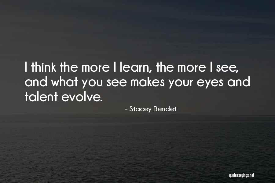 Enige Bick Quotes By Stacey Bendet Enige Bick Quotes By Stacey Bendet