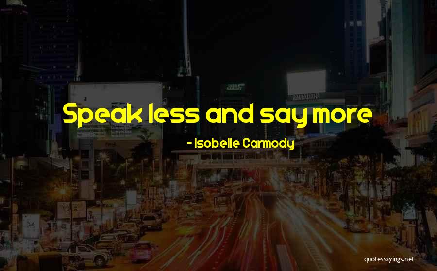 Enigme Facile Quotes By Isobelle Carmody Enigme Facile Quotes By Isobelle Carmody