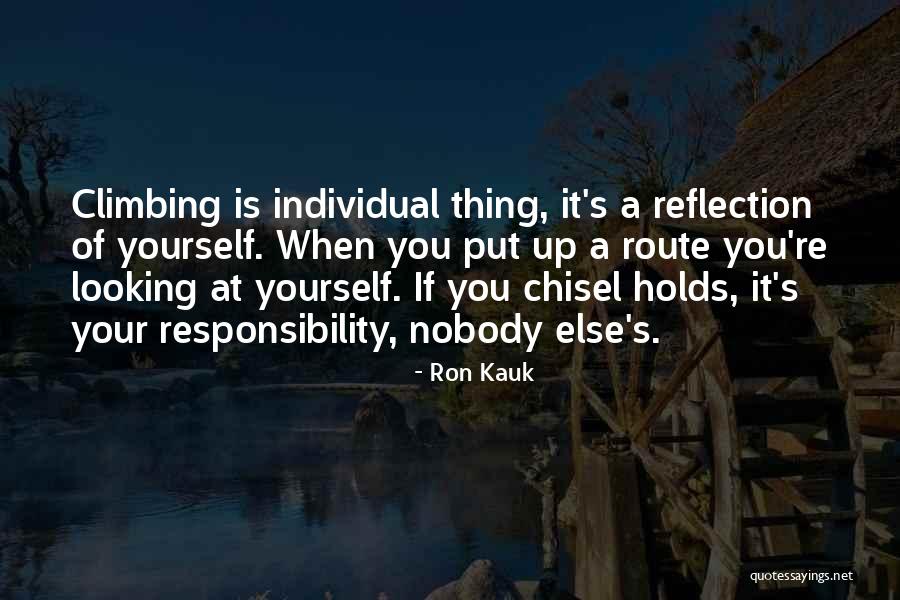 Enindefension Quotes By Ron Kauk Enindefension Quotes By Ron Kauk
