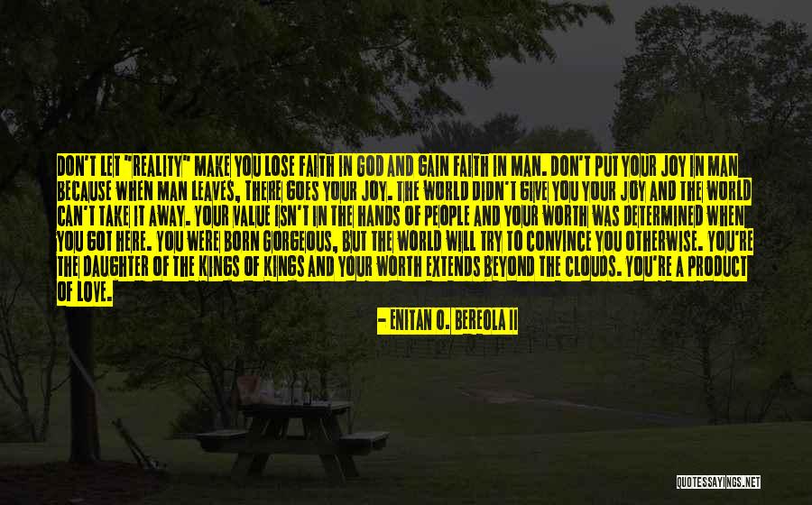 Enitan O. Bereola II Quotes 320987 Enitan O. Bereola II Quotes 320987
