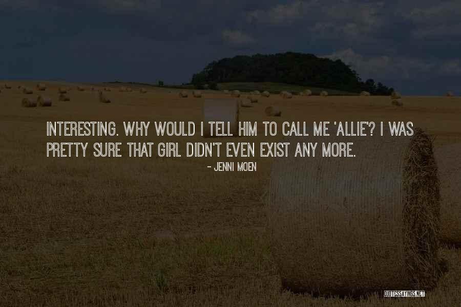 Enith Morillo Quotes By Jenni Moen