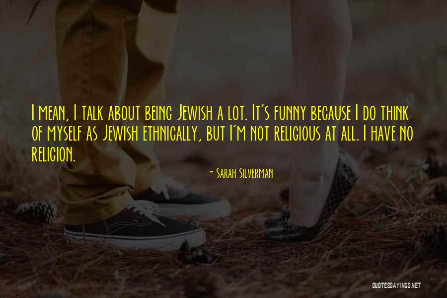 Enjaulado In English Quotes By Sarah Silverman Enjaulado In English Quotes By Sarah Silverman